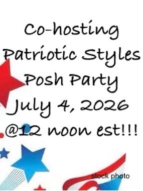 Co-hosting posh party #94 on July 4, 2026 @ 12 noon EST!! 💃🏽🎊
